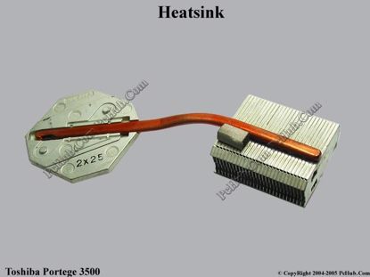 Picture of Toshiba Portege 3500 Series Cooling Heatsink .