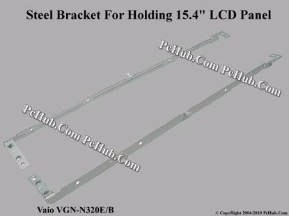 Picture of Sony Vaio VGN-N320E/B LCD Steel Bracket  15.4"