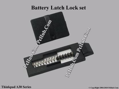 Picture of IBM Thinkpad A30 Series Various Item Battery Latch Lock set