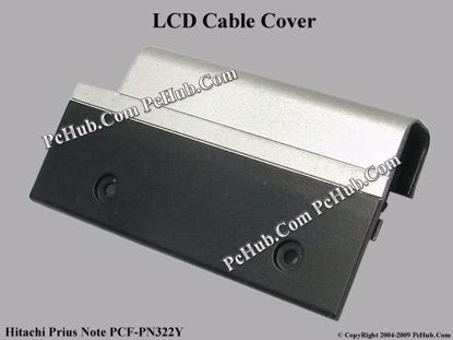 Picture of Hitachi Prius Note PCF-PN322Y Various Item LCD Cable Cover