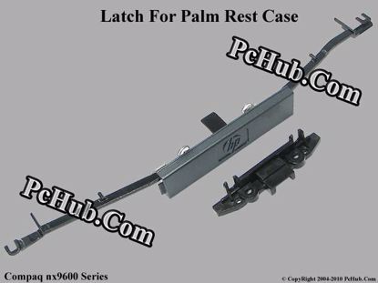 Picture of HP Compaq nx9600 Series Various Item Latch For Palm Rest Case