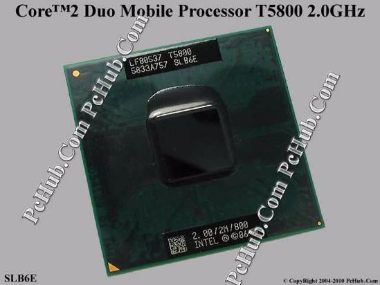 Verbeteren Onderscheid Goot Intel® Core™2 Duo Mobile Processor T5800 2.0GHz SLB6E / 2.0GHz / 2M /  800MHz Intel SLB6E Core 2 Duo Mobile T5800 2.0GHz CPU (Old Type). PcHub.com  - Laptop parts , Laptop spares , Server parts & Automation