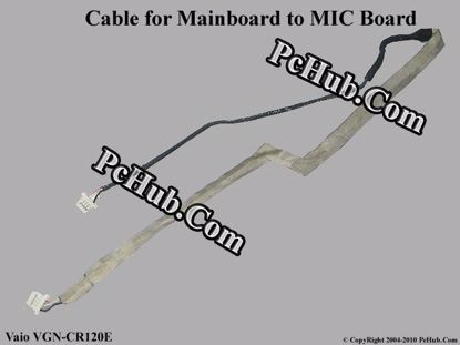 Picture of Sony Vaio VGN-CR120E Various Item Cable for MIC BD