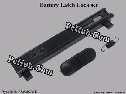 Picture of Toshiba DynaBook E8/520CME Various Item Battery Latch Lock set