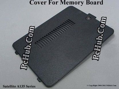 Picture of Toshiba Satellite A135 Series Memory Board Cover .