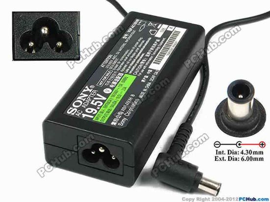 75130 Sony Vaio Parts AC Adapter- Laptop 19.5V 3.3A, 6.0/4.3mm With Pin, 3-Prong, New Sony Vaio Parts AC Adapter- Laptop <span class="span11" id="ctl00_ContentPlaceHolder1_ItemDesc1_lblItemDescription">Model: VGP-AC19V35<br />
Sony P/N: 148095531, 1-480-955-31<font face="Arial"><br />
</font><br />
INPUT: 100-240V~ 1.5A, 50-60Hz<br />
OUTPUT: 19.5V 3.3A 65W<br />
Connecter size: Int. Diameter: 4.30mm&nbsp;&nbsp;&nbsp; <br />
&nbsp;&nbsp;&nbsp;&nbsp;&nbsp;&nbsp;&nbsp;&nbsp;&nbsp;&nbsp;&nbsp;&nbsp;&nbsp;&nbsp;&nbsp;&nbsp;&nbsp;&nbsp;&nbsp;&nbsp;&nbsp;&nbsp; Ext. Diameter: 6.00mm<br />
&nbsp;&nbsp;&nbsp;&nbsp;&nbsp;&nbsp;&nbsp;&nbsp;&nbsp;&nbsp;&nbsp;&nbsp;&nbsp;&nbsp;&nbsp;&nbsp;&nbsp;&nbsp;&nbsp;&nbsp;&nbsp;&nbsp; Length:&nbsp;&nbsp;&nbsp;&nbsp;&nbsp;&nbsp;&nbsp;&nbsp; : 9.00mm<br />
&nbsp;&nbsp;&nbsp;&nbsp;&nbsp;&nbsp;&nbsp;&nbsp;&nbsp;&nbsp;&nbsp;&nbsp;&nbsp;&nbsp;&nbsp;&nbsp;&nbsp;&nbsp;&nbsp;&nbsp;&nbsp;&nbsp; 1.4 mm Pin in the Middle 
<p>Dimension: 105 x&nbsp;45 x&nbsp;28 mm<br />
<br />
<font color="#444444" face="Verdana"><font color="#444444" face="Verdana"><font color="#444444" face="Verdana">*<font color="#444444" face="Verdana">Please take note,&nbsp;3 wire AC&nbsp;<a shape="rect" href="http://www.pchub.com/uph/category/356/Power-Core.html"><font color="#800080">power cord</font></a> not included</font></font></font></font></p></span>