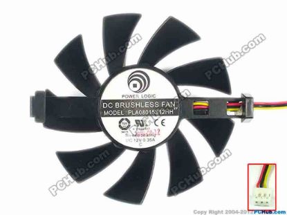 90269 Power Logic PLA08015S12HH Server - Frameless / GPU Fan dia80x80x15, 3-wire, 12V 0.35A  Power Logic PLA08015S12HH Server - Frameless / GPU Fan 