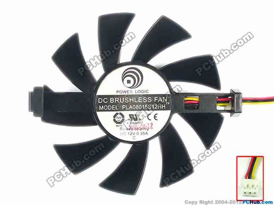 90269 Power Logic PLA08015S12HH Server - Frameless / GPU Fan dia80x80x15, 3-wire, 12V 0.35A  Power Logic PLA08015S12HH Server - Frameless / GPU Fan 